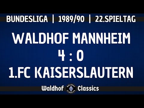 1989/90 | SV Waldhof Mannheim - 1.FC Kaiserslautern