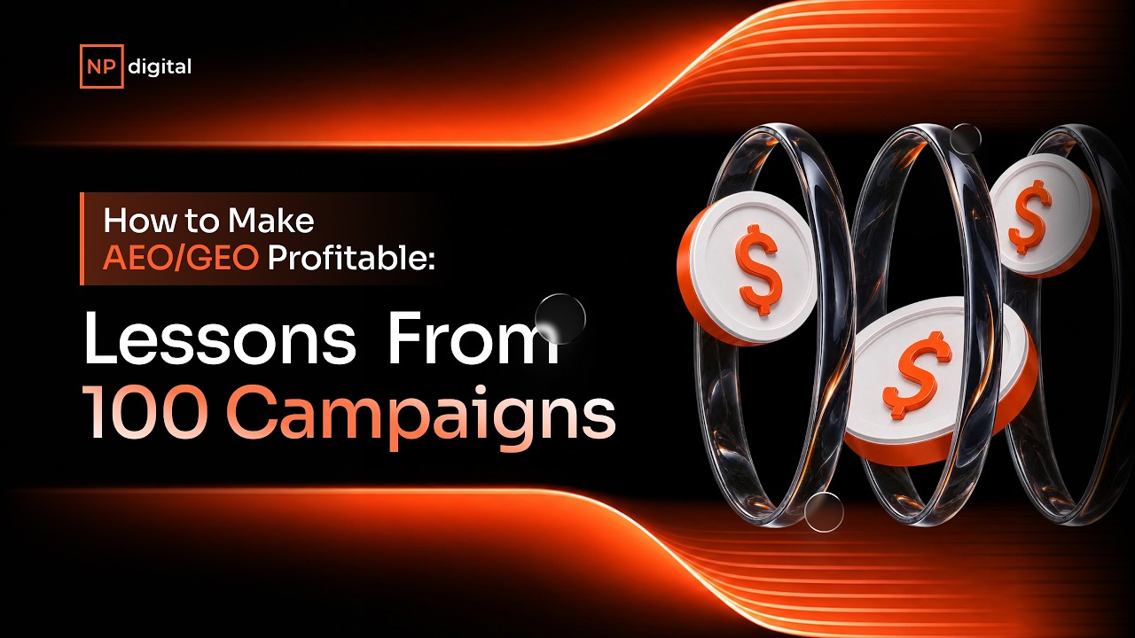 How to Make AEO/GEO Profitable: Lessons From 100 Campaigns