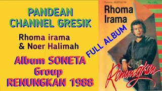 Download lagu Album SONETA 1988 - RENUNGKAN (FULL ALBUM) @suwandichrome6383 mp3 Download lagu Album SONETA 1988 - RENUNGKAN (FULL ALBUM) @suwandichrome6383 mp3
