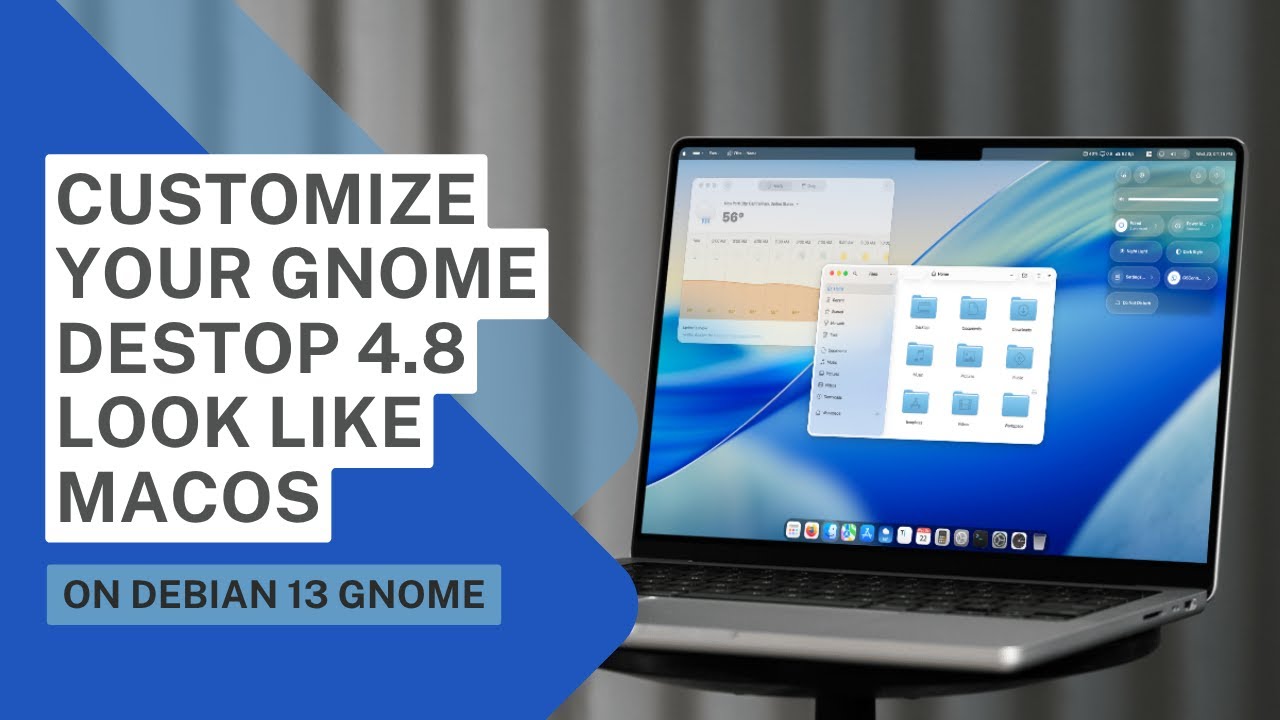 CUSTOMIZE YOUR GNOME LOOK LIKE MACOS ON DEBIAN 13 GNOME | VER.3.0