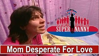 Mom Desperate For Love From Daughter | Supernanny