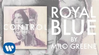 Royal Blue Music Video