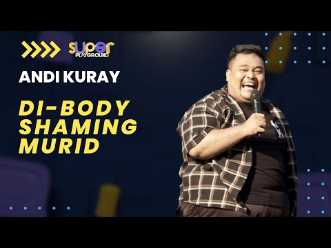 Stand Up Andi Kuray: Dapat Diskriminasi dari Sekolah | Super Playground Vol. 1