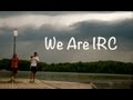 We Are IRC