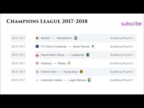 UEFA Champions League 2017/2018 | 3 Qualifying Round | Results | Schedule