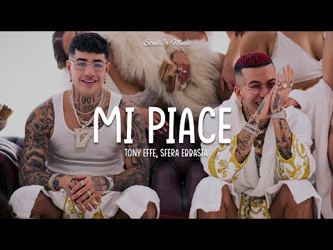 Tony Effe, Sfera Ebbasta - Mi Piace (Testo/Lyrics)