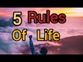 Five Rules Of Happiness