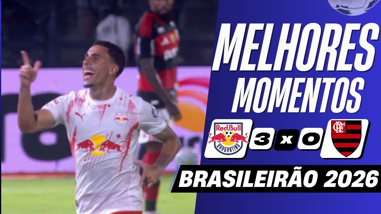 Red Bull Bragantino vs Flamengo Highlights