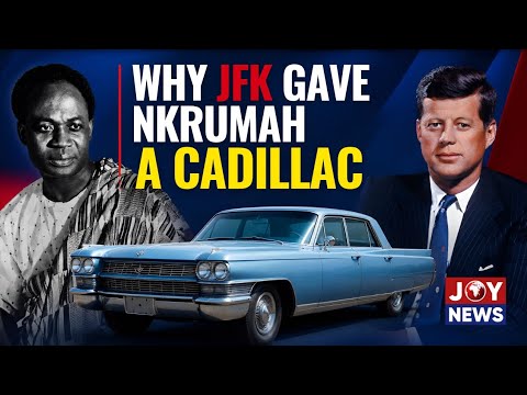 Why John F. Kennedy gave Dr. Kwame Nkrumah a Cadillac | The Untold Story from 1961