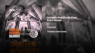 Dashdot - Sinners &amp; Fools feat  Kara Hesse (Warung Recordings)