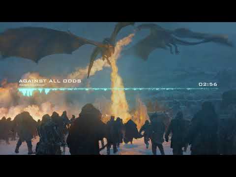 Against All Odds - GoT SS7 OST - Ramin Djawadi