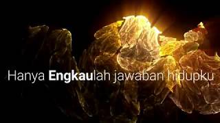 Jawaban Hidupku – NDC Worship