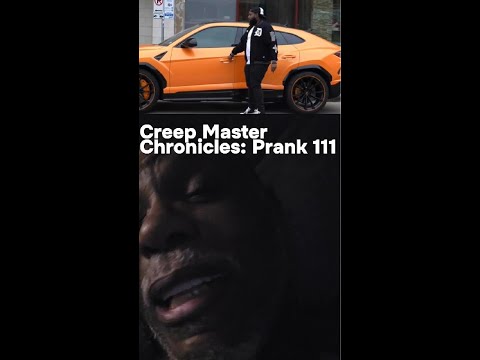 CREEP MASTER CHRONICLES  ANALYZING PRANK 111