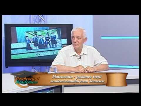 Confesiuni Academice - Ioan Tomescu