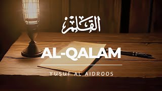 Download lagu Surah Al-Qalam [068] || Yusuf Al Aidroos mp3