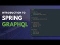 Introduction To Spring GraphQL With Spring Boot