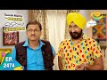 Taarak Mehta Ka Ooltah Chashmah Episode 2474 Full Episode