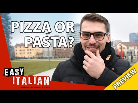 Do you prefer pizza or pasta? (Trailer) | Easy Italian 29