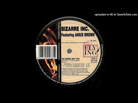 Bizarre Inc ‎Feat. Angie Brown | I'm Gonna Get You (Original Flavour Mix)