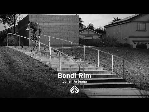 JULIAN ARTEAGA / BONDI RIM // ÉCLAT BMX