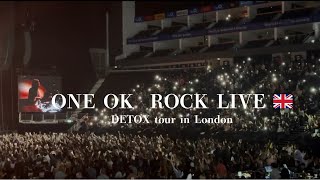 【ONE OK ROCK LIVE】DETOX tour in London2025🇬🇧