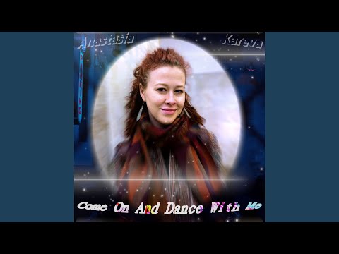 Come on and Dance with Me (Vocal Version)