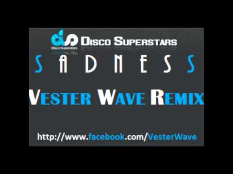 Disco Superstars Sadness (Vester Wave DEMO)