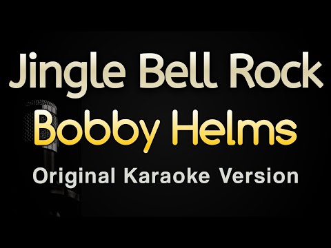 Jingle Bell Rock - Bobby Helms (Karaoke Songs With Lyrics - Original Key)