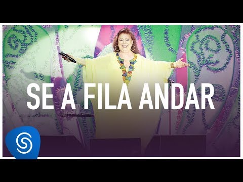 Beth Carvalho - Se A Fila Andar (DVD Ao Vivo No Parque Madureira)