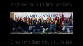 Il mio canto libero - Tributo a L.Battisti