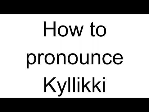 How to Pronounce Kyllikki (Finnish)