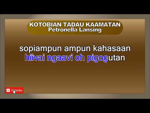 KOTOBIAN TADAU KAAMATAN Petronella Lansing #kotobiantadaukaamatan #petronellalansing