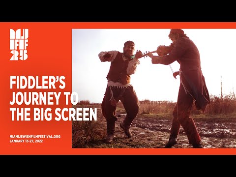 FIDDLERS JOURNEY TO THE BIG SCREEN Trailer | Miami Jewish Film Festival 2022