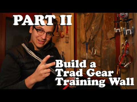 Finishing the Climbing Trad Gear Trainer - Part II