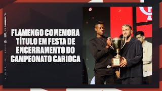 Flamengo comemora título em festa de encerramento do Campeonato Carioca