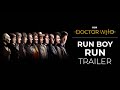 Run Boy Run - Doctor Who 50th Anniversary ...