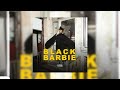BLACK BARBIE INSTRUMENTAL