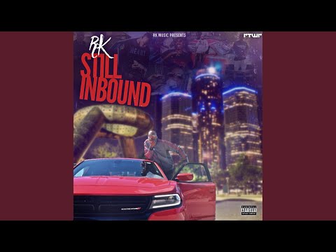 download lagu mp3 mp4 Rk Still Inbound, download lagu Rk Still Inbound gratis, unduh video klip Rk Still Inbound