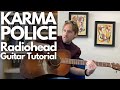 Karma Police Guitar Tutorial Radiohead Guitar Lessons With Stuart