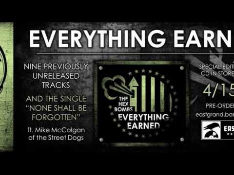 The Hex Bombs - Everything Earned (In Stores & Online 4/15/14)