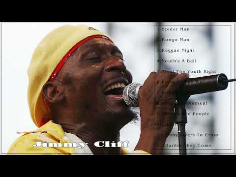 Jimmy Cliff Top Hits - Jimmy Cliff Greatest Hits - Jimmy Cliff Full ALbum