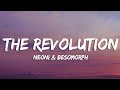 Egzod Neoni The Revolution Lyrics