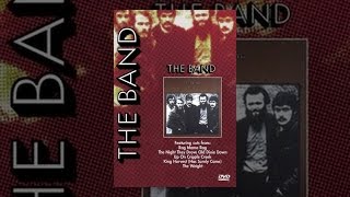 The Band - Classic Album: The Band