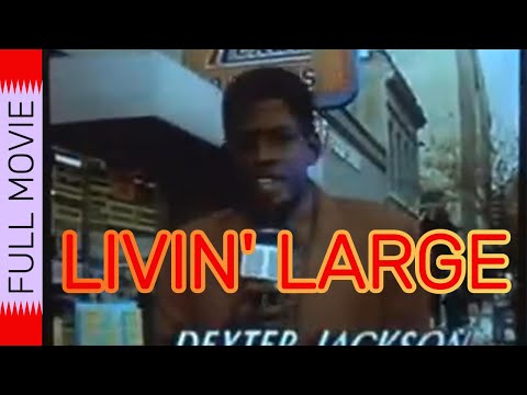 Livin' Large - English Movie | Free Movie | Full Movie