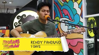 RENDY PANDUGO - 7 DAYS (LIVE)