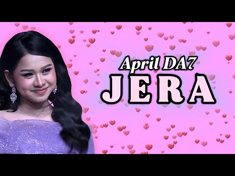 JERA - April DA7 | Song Lyrics (Make Lesty Kejora Cry) at D'Academy 7 Top 4 | Indosiar