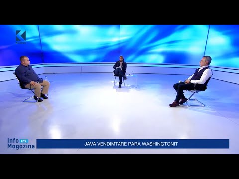 Info Magazine: Java vendimtare para Washingtonit - 22.06.2020 - Klan Kosova