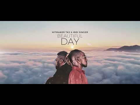 Hitmaker Tk2 X IddiSinger BEAUTIFUL DAY (VISUALIZER)