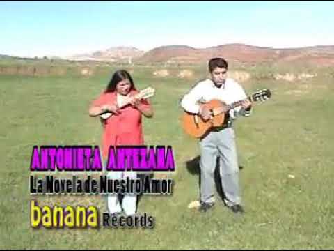 La novela de nuestro amor - antonieta antezana