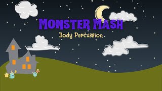 Monster Mash Body Percussion